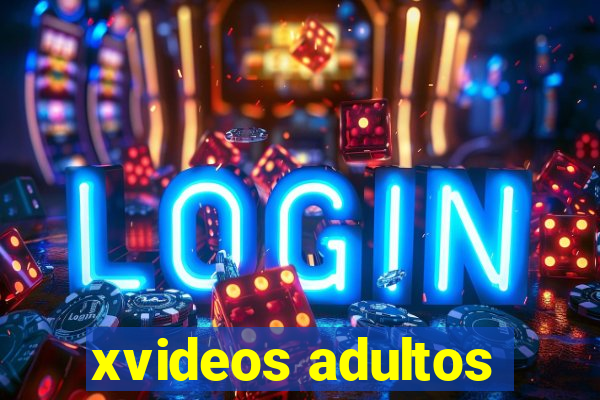 xvideos adultos